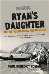 Book cover of Making Ryan's Daughter by Paul Benedict Rowan