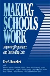Book cover of Making Schools Work by Eric A. Hanushek