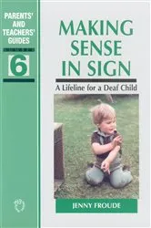 Book cover of Making Sense in Sign by Unknown