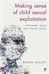 Book cover of Making sense of child sexual exploitation by Unknown