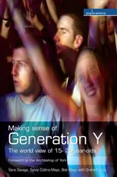 Book cover of Making Sense of Generation Y by Sara Savage