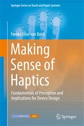 Book cover of Making Sense of Haptics by Femke Elise van Beek