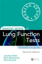 Book cover of Making Sense of Lung Function Tests (2nd ed.) by Jonathan Dakin
