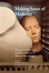 Book cover of Making Sense of Medicine by John Nott
