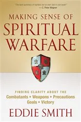 Book cover of Making Sense of Spiritual Warfare by Eddie Smith