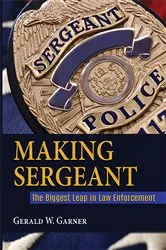 Book cover of Making Sergeant by Gerald W. Garner