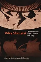 Book cover of Making Silence Speak by André Lardinois