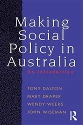 Book cover of Making Social Policy in Australia by John Wiseman