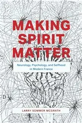Book cover of Making Spirit Matter by Larry Sommer McGrath
