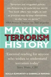 Book cover of Making Terrorism History by Gabrielle Rifkind