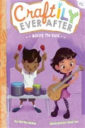 Book cover of Making the Band by Martha Maker