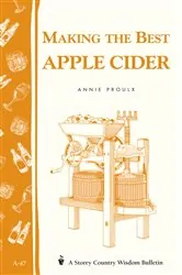 Book cover of Making the Best Apple Cider by Annie Proulx