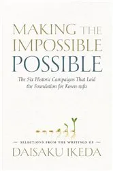 Book cover of Making the Impossible Possible by Daisaku Ikeda