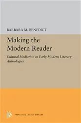 Book cover of Making the Modern Reader by Barbara M. Benedict