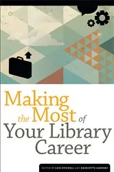 Book cover of Making the Most of Your Library Career by Unknown