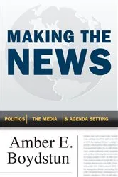Book cover of Making the News by Paschal Preston