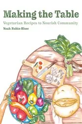 Book cover of Making the Table by Noah Rubin-Blose