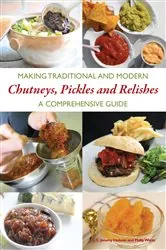 Book cover of Making Traditional and Modern Chutneys, Pickles and Relishes by JEREMY HOBSON