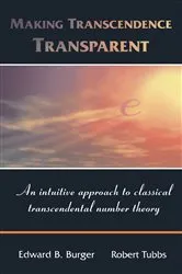Book cover of Making Transcendence Transparent by Edward B. Burger