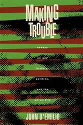 Book cover of Making Trouble by Lynne Segal