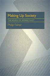 Book cover of Making Up Society by Philip Fisher