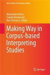 Book cover of Making Way in Corpus-based Interpreting Studies by Unknown