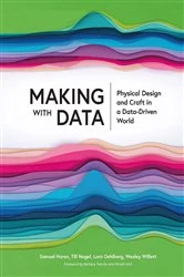 Book cover of Making with Data by Samuel Huron