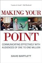 Book cover of Making Your Point by David Bartlett