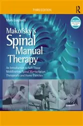 Book cover of Makofsky’s Spinal Manual Therapy (3rd ed.) by Mark Gugliotti