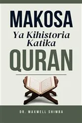 Book cover of Makosa ya Kihistoria katika Quran by Maxwell Shimba