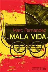 Book cover of Mala Vida by Unknown