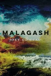 Book cover of Malagash by Joey Comeau