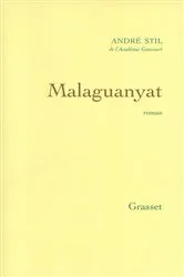 Book cover of Malaguanyat by André Stil
