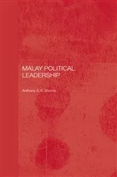 Book cover of Malay Political Leadership by Tony Shome