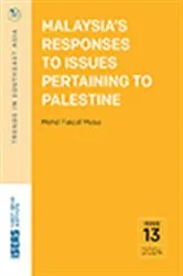 Book cover of Malaysia’s Responses to Issues Pertaining to Palestine by Mohd Faizal Musa