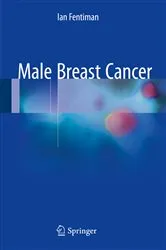 Book cover of Male Breast Cancer by Ian Fentiman