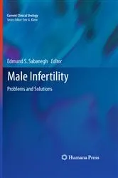 Book cover of Male Infertility by Sabanegh, Jr., Edmund S.