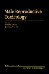 Book cover of Male Reproductive Toxicology by Robert E. Chapin
