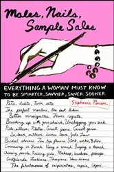 Book cover of Males, Nails, Sample Sales by Stephanie Pierson