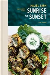 Book cover of Malibu Farm Sunrise to Sunset by N/A