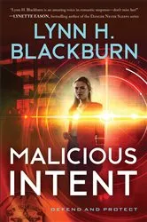 Book cover of Malicious Intent (Defend and Protect Book #2) by Unknown