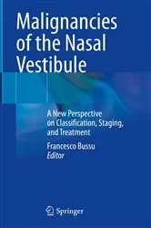 Book cover of Malignancies of the Nasal Vestibule by Francesco Bussu