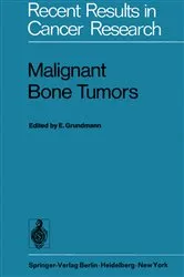Book cover of Malignant Bone Tumors by E. Grundmann