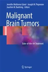 Book cover of Malignant Brain Tumors by Jennifer Moliterno Gunel