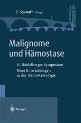 Book cover of Malignome und Hämostase by Eberhard Spanuth