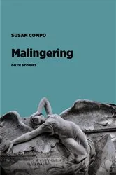 Book cover of Malingering by Susan Compo