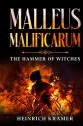 Book cover of Malleus Maleficarum by Unknown
