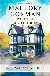 Book cover of Mallory Gorman Won't Be Buried Today by Unknown