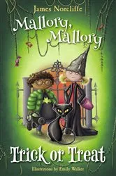 Book cover of Mallory, Mallory: Trick or Treat by James Norcliffe