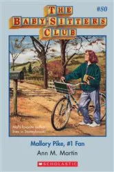 Book cover of Mallory Pike, #1 Fan (The Baby-Sitters Club #80) by Ann M. Martin